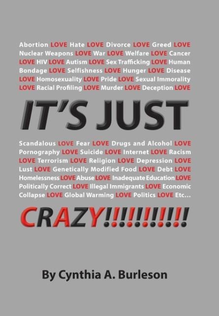 Its Just Crazy!