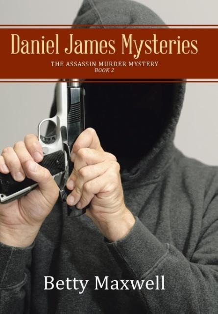 Daniel James Mysteries: The Assassin Murder Mystery