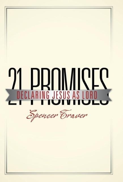 21 Promises: Declaring Jesus as Lord