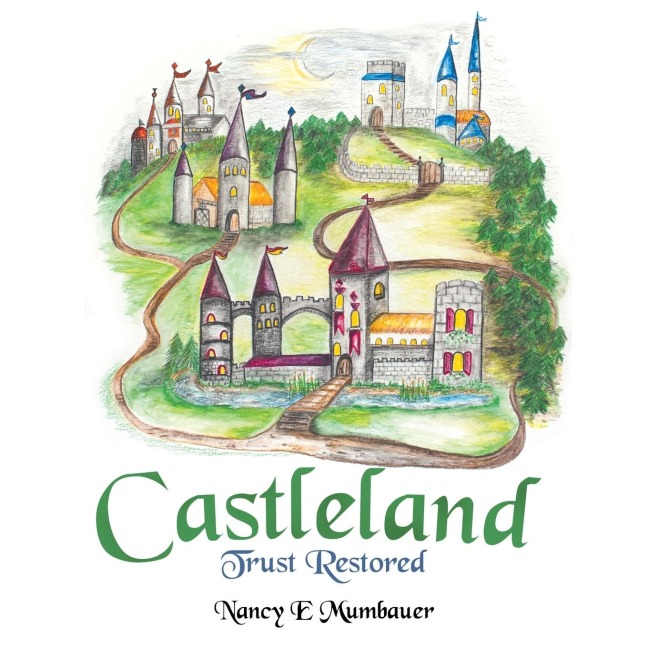 CASTLELAND: Trust Restored