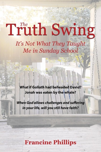 The Truth Swing: Its Not What They Taught Me in Sunday School