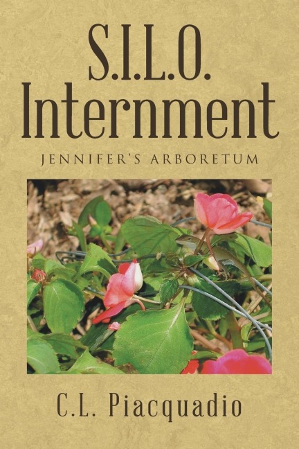 S.I.L.O. Internment: JENNIFERS ARBORETUM