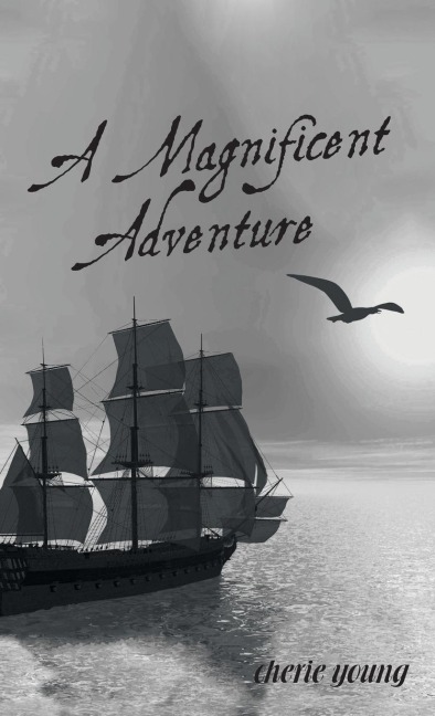 A Magnificent Adventure: When He Who is Invisible is at the Helm