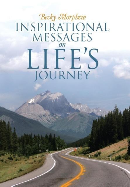 Inspirational Messages On Lifes Journey