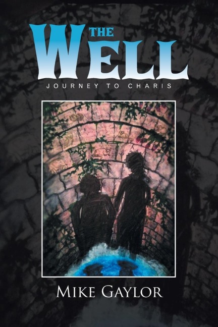 The Well: Journey to Charis