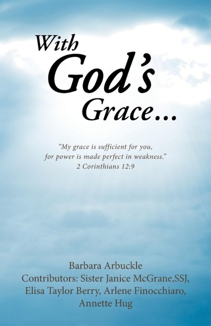 With Gods Grace...