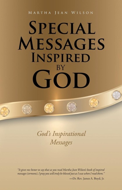 Special Messages Inspired by God: Gods Inspirational Messages