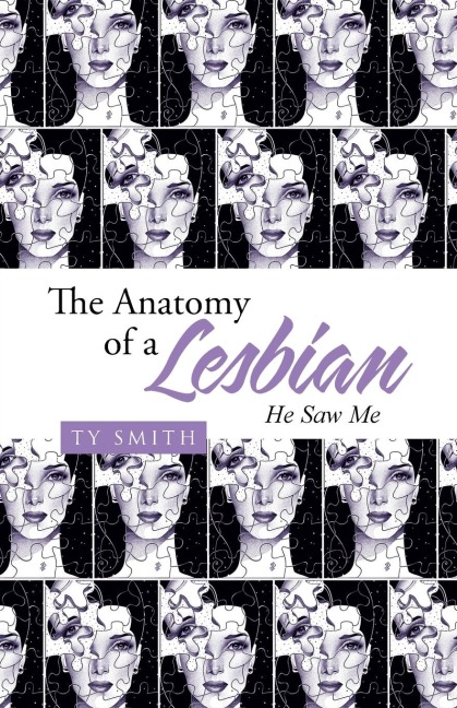 The Anatomy of a Lesbian: He Saw Me