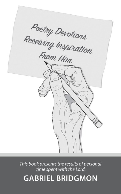 Poetry Devotions: Receiving Inspiration from Him