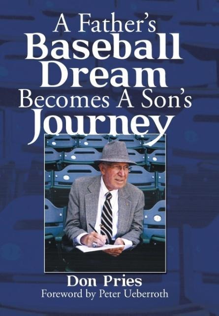 A Fathers Baseball Dream Becomes A Sons Journey
