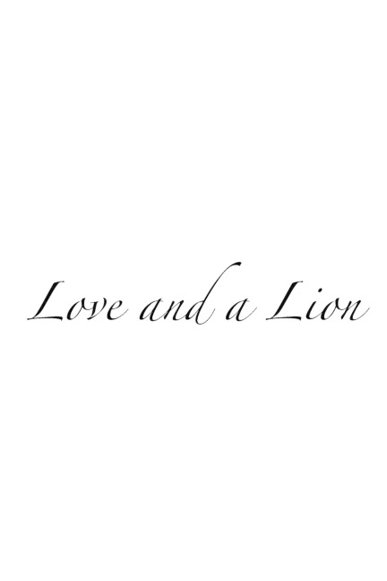 Love and a Lion