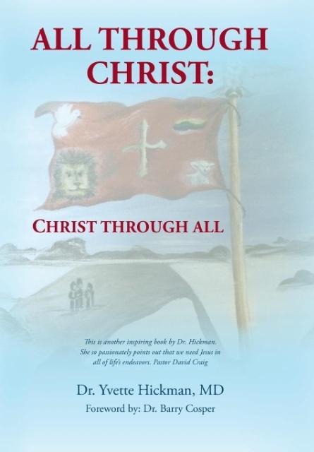 All through Christ: Christ through All