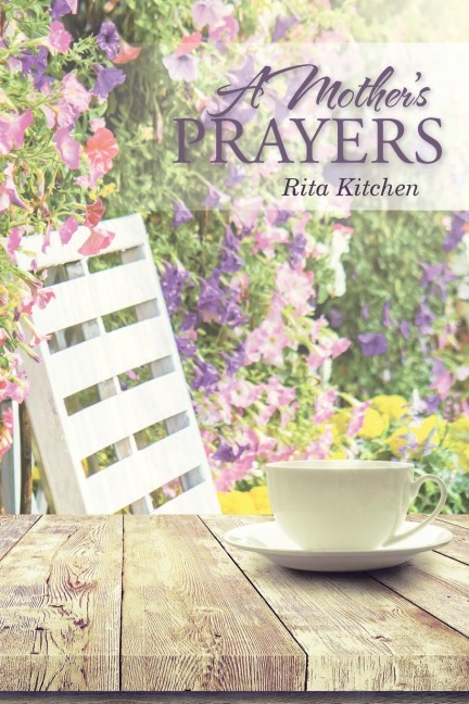 A Mothers Prayers