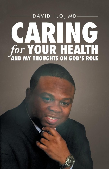Caring for Your Health and My Thoughts on Gods Role