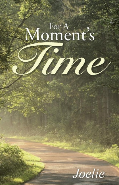 For A Moments Time