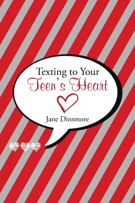Texting to Your Teens Heart