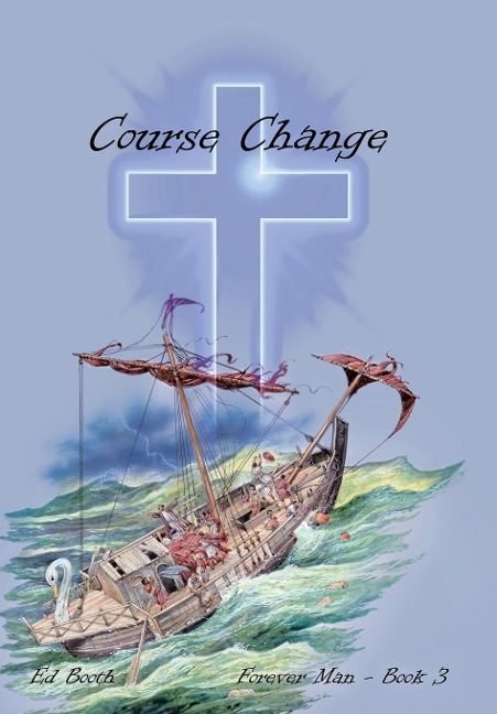 Course Change: Forever Man - Book 3