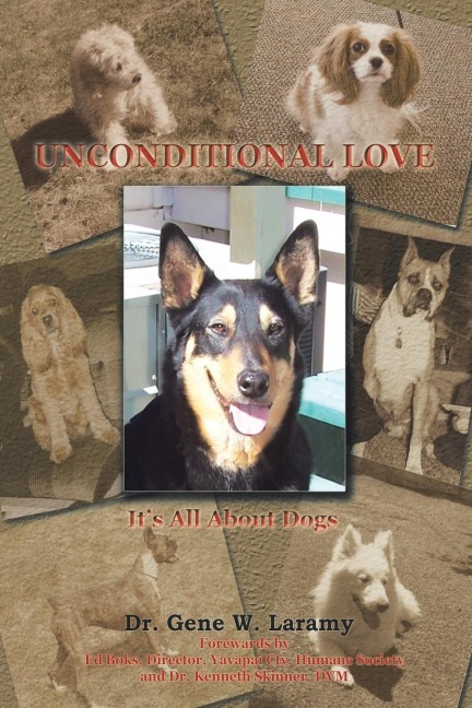 Unconditional Love: It's All About Dogs