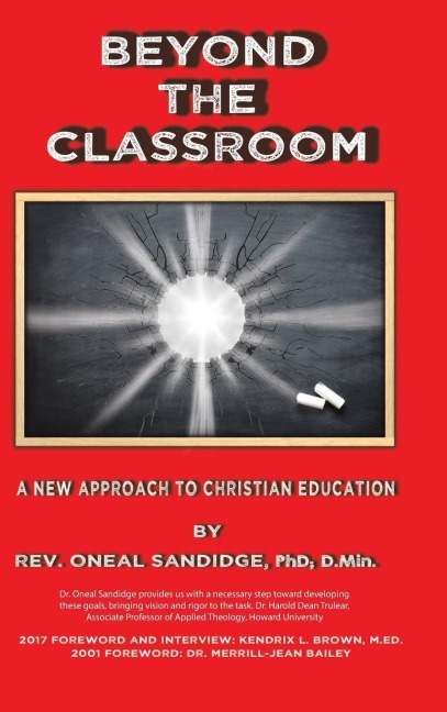 Beyond the Classroom: A New Approach to Christian Education