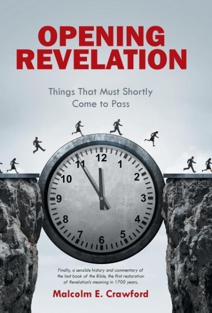 Opening Revelation: Things That Must Shortly Come to Pass