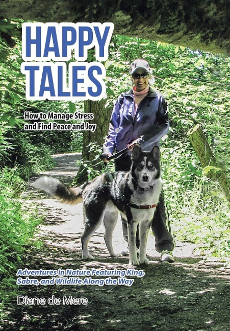 Happy Tales: How to Manage Stress and Find Peace and Joy