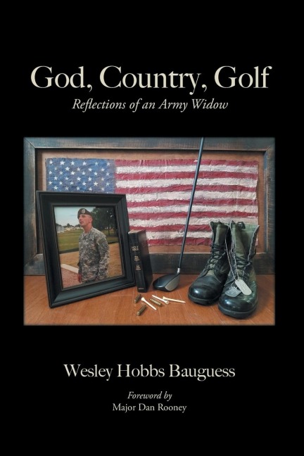 A God, Country, Golf: Reflections of an Army Widow