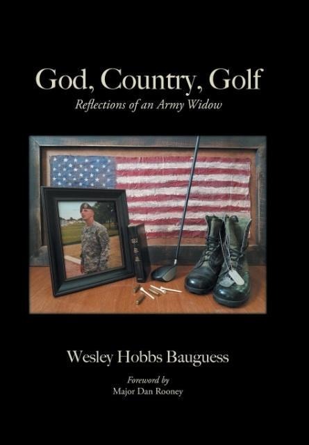 God, Country, Golf: Reflections of an Army Widow