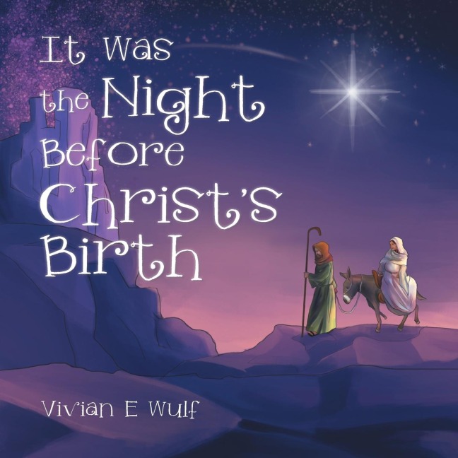 It Was the Night Before Christs Birth