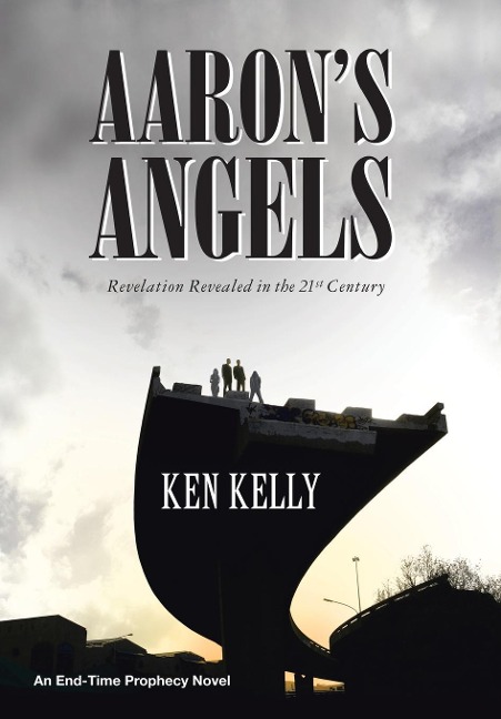 Aarons Angels: Revelation Revealed in the Twenty-First Century