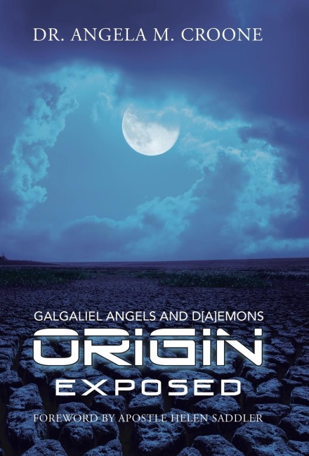 Origin: Galgaliel Angels and D[a]emons Exposed