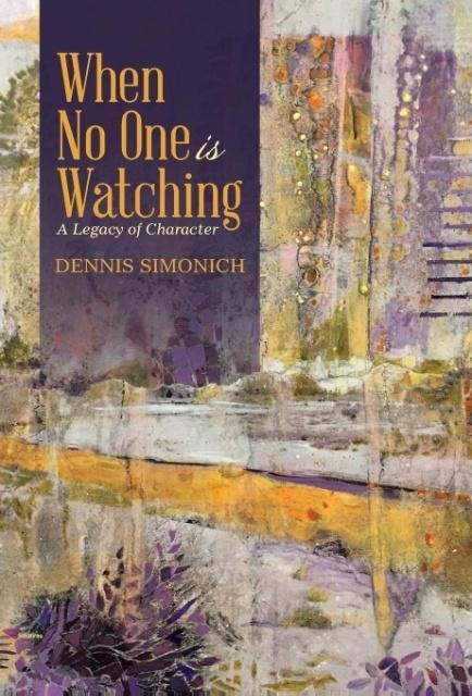 When No One is Watching: A Legacy of Character