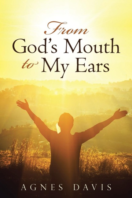 From Gods Mouth to My Ears