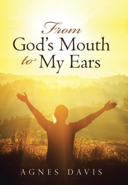 From Gods Mouth to My Ears