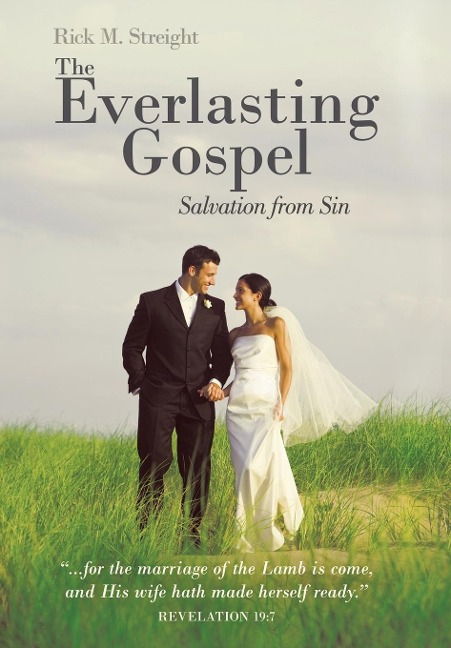 The Everlasting Gospel: Salvation from Sin