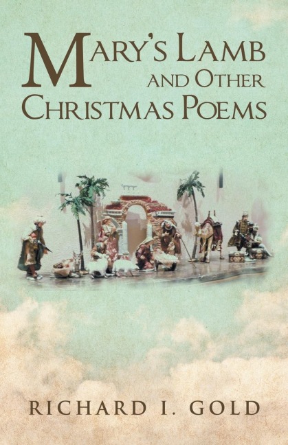 Marys Lamb and Other Christmas Poems
