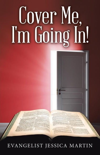 Cover Me, Im Going In!