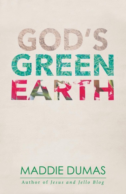 Gods Green Earth