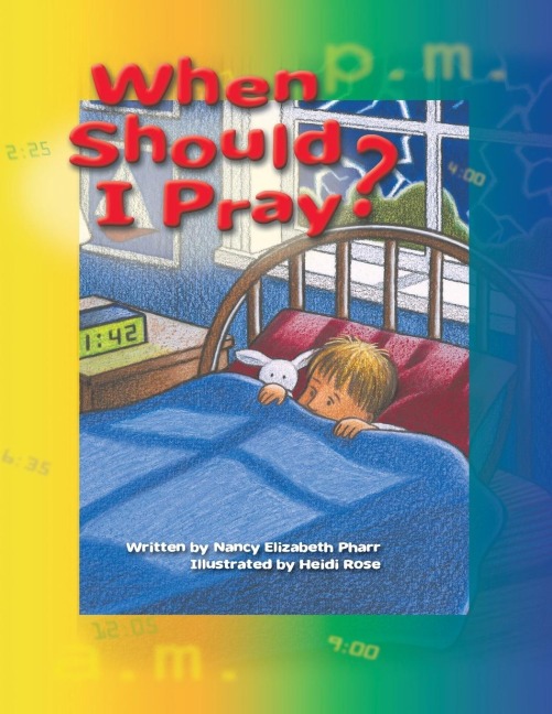 When Should I Pray?