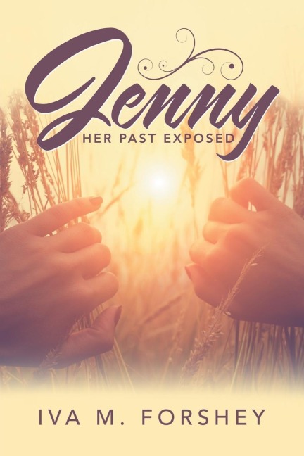 Jenny: Her Past Exposed