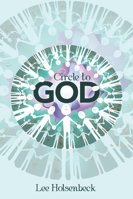 Circle to God