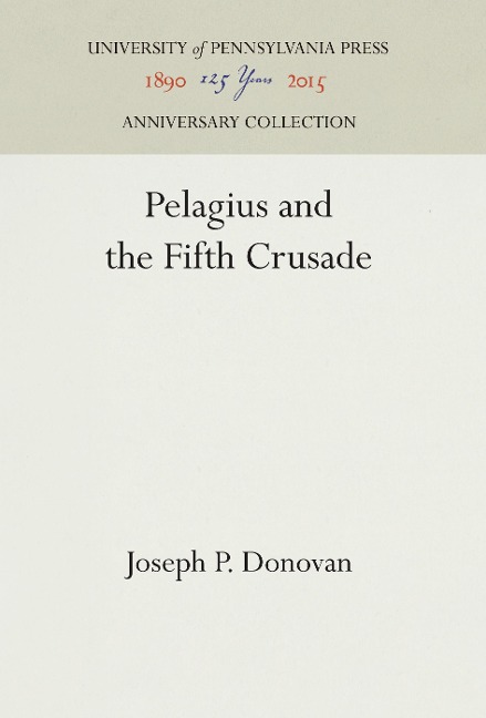 Pelagius and the Fifth Crusade