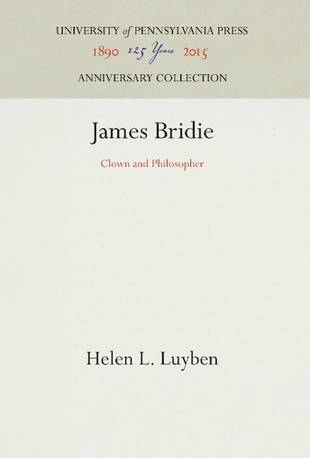 James Bridie: Clown and Philosopher