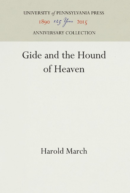 Gide and the Hound of Heaven