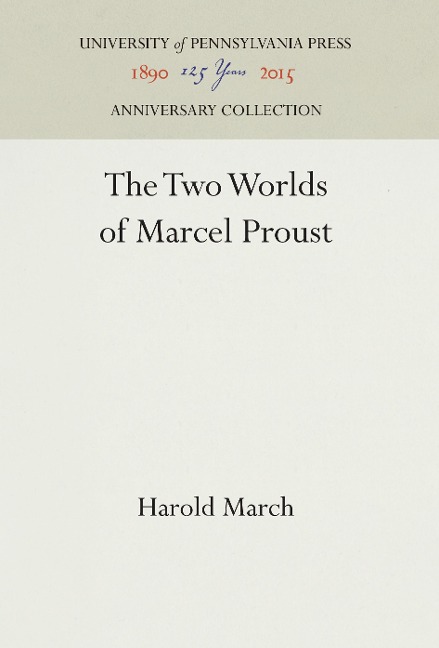 The Two Worlds of Marcel Proust