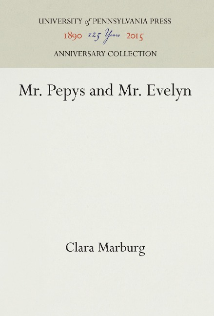Mr. Pepys and Mr. Evelyn
