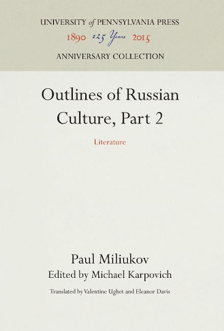 Outlines of Russian Culture, Part 2: Literature