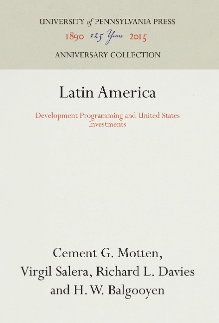 Latin America: Development Programming and United States Investments