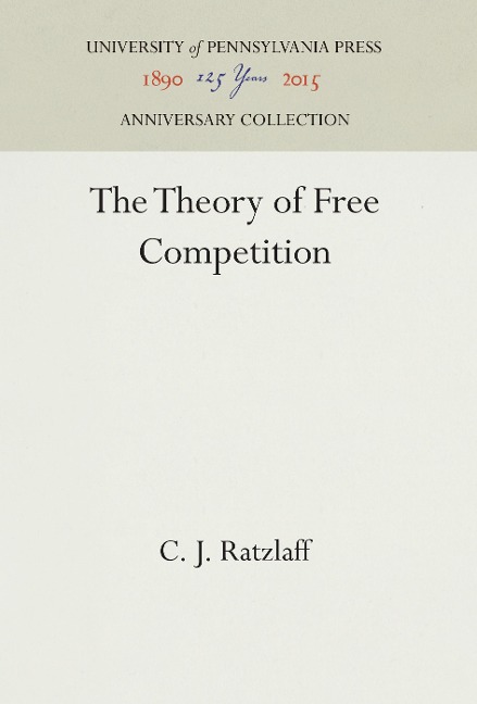The Theory of Free Competition