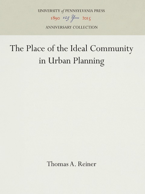 The Place of the Ideal Community in Urban Planning