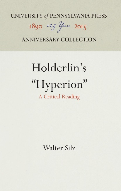 Hölderlin's Hyperion: A Critical Reading